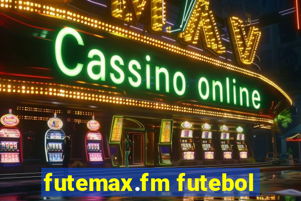 futemax.fm futebol